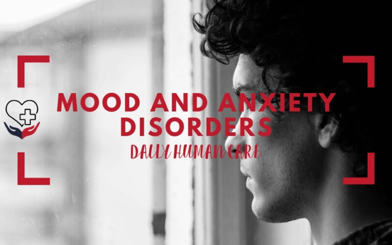 mood and anxiety disorders