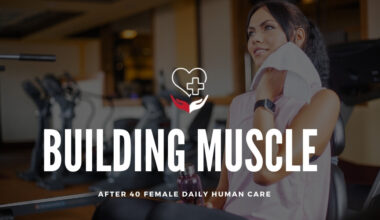 building muscle after 40 female