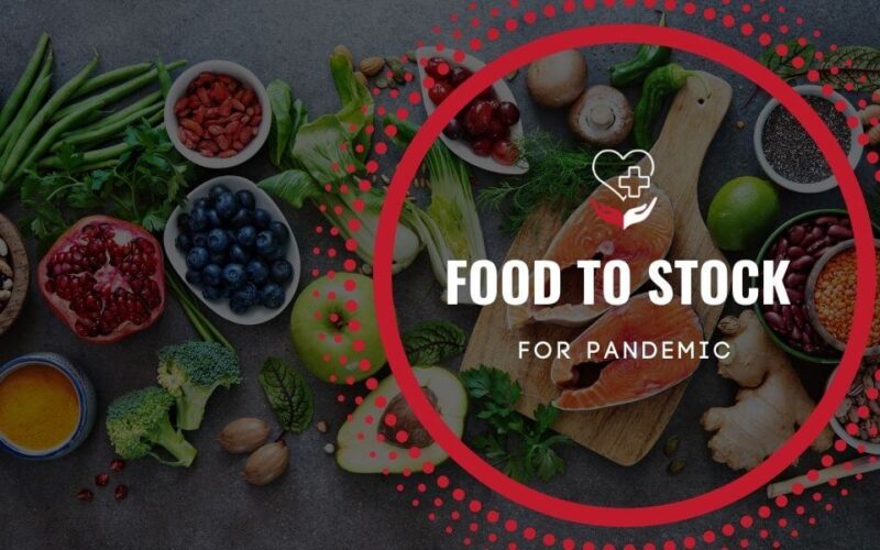 Food to stock for pandemic