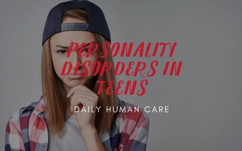 Personality disorders in teens