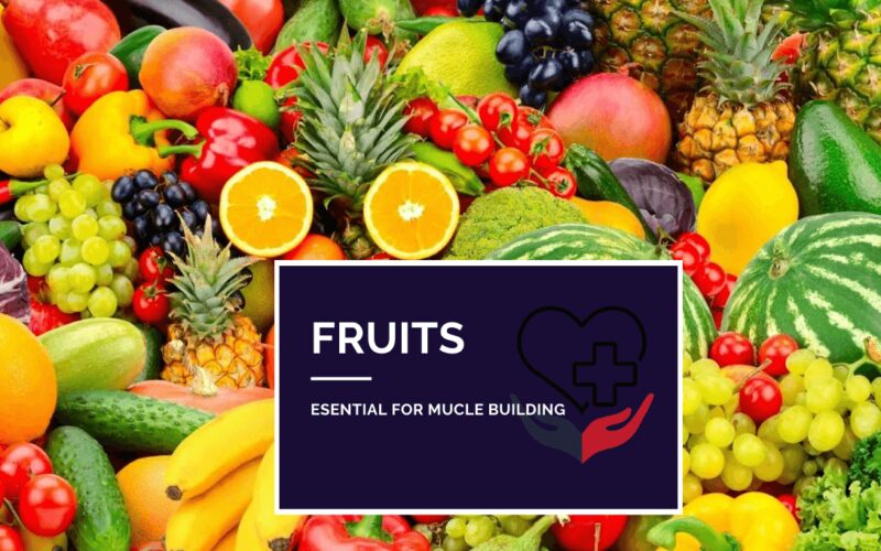 fruits for muscle building