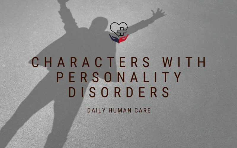 Characters with personality disorders