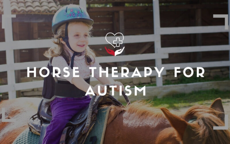 Horse Therapy for Autism