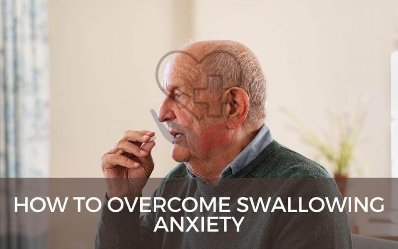 How to overcome swallowing anxiety