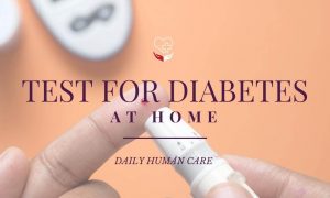 How Can You Test for Diabetes at Home?
