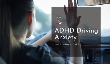 ADHD driving anxiety