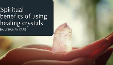 Spiritual benefits of using healing crystals