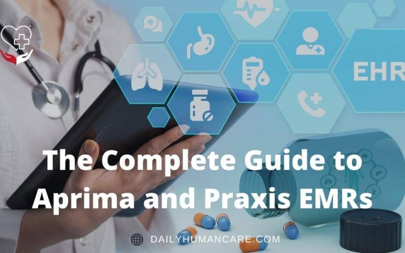 The Complete Guide to Aprima and Praxis EMRs