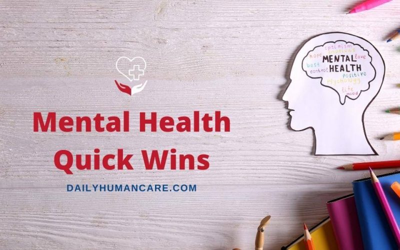 Mental Health Quick Wins