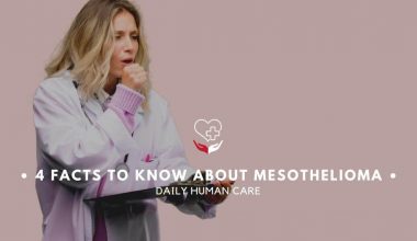 4 Facts to Know About Mesothelioma
