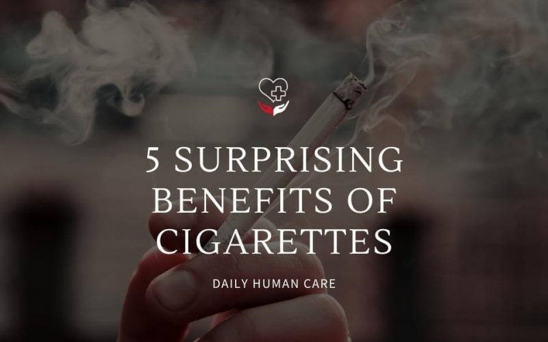 5 Surprising Benefits of Cigarettes