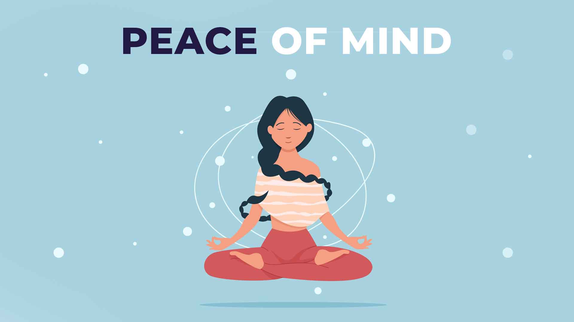 peace of mind